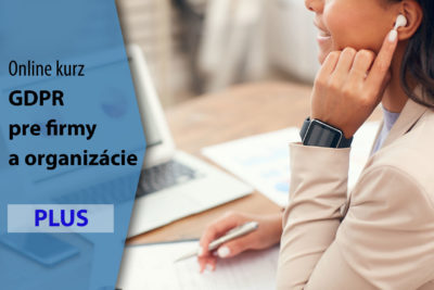 Kurz GDPR pre firmy a organizácie Plus